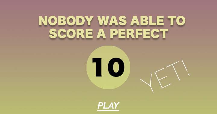 Play this general knowledge quiz and try to score a perfect 10!