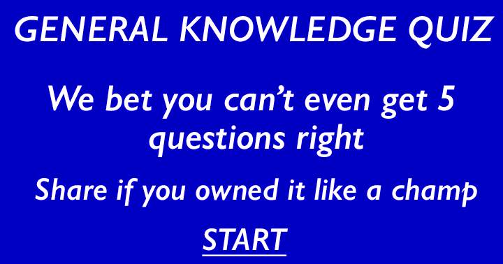 General Knowledge