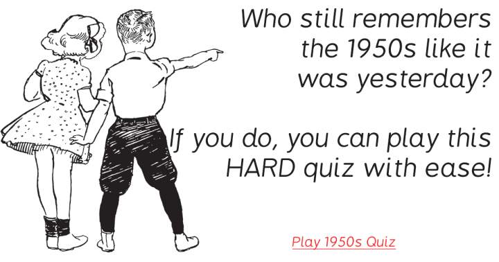 1950s Quiz