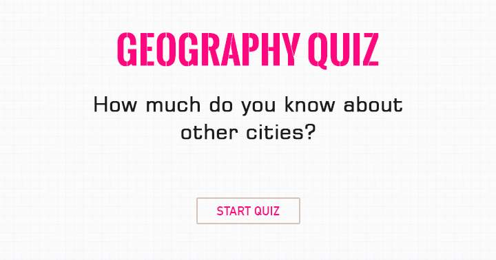 To what extent are you familiar with other cities?