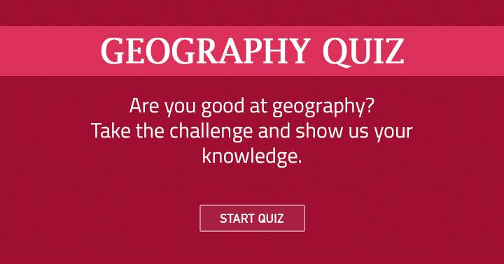 Test your geography skills now!