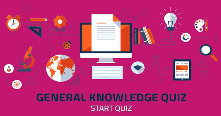 Quiz on General Knowledge.