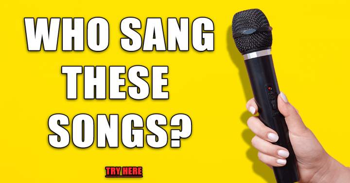 Can you identify the singers of these songs?