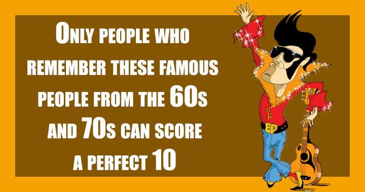 Quiz on notable figures from the 1960s and 1970s!