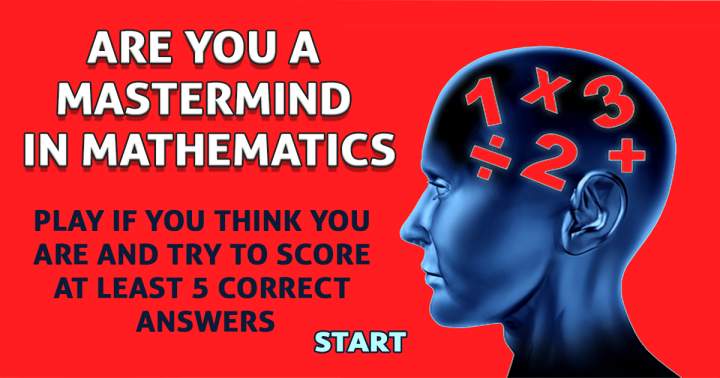 Mathematics Quiz that poses a challenge