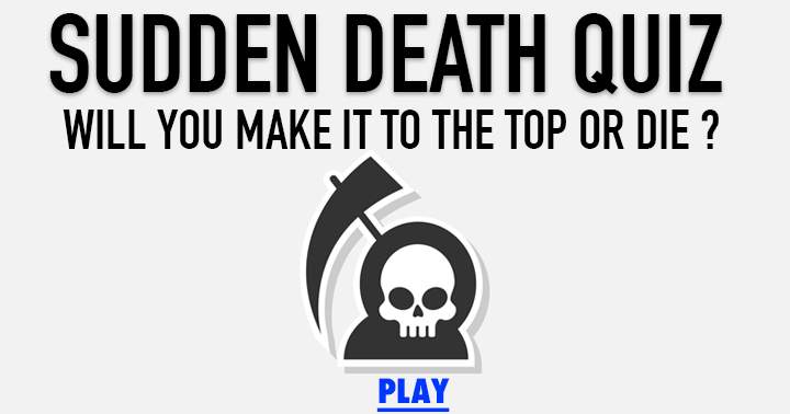 Quiz on sudden death.