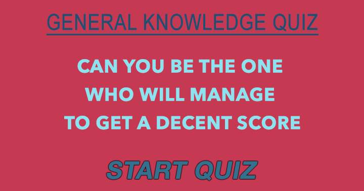 Quiz on General Knowledge