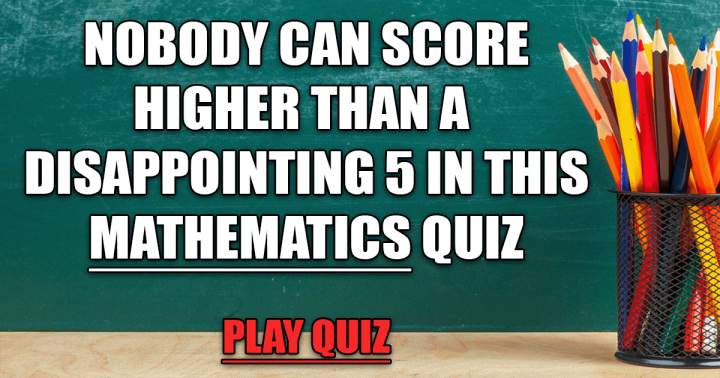 Quiz on Mathematics