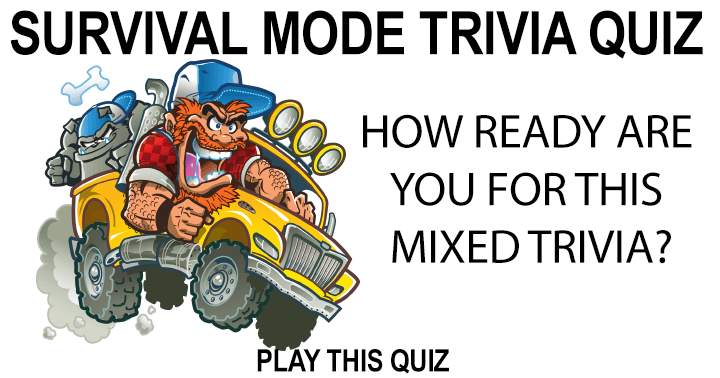 Quiz: Mode of Survival