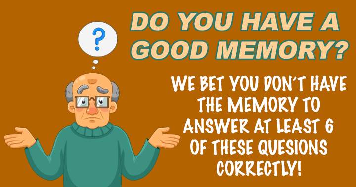 Show me how good your memory is!