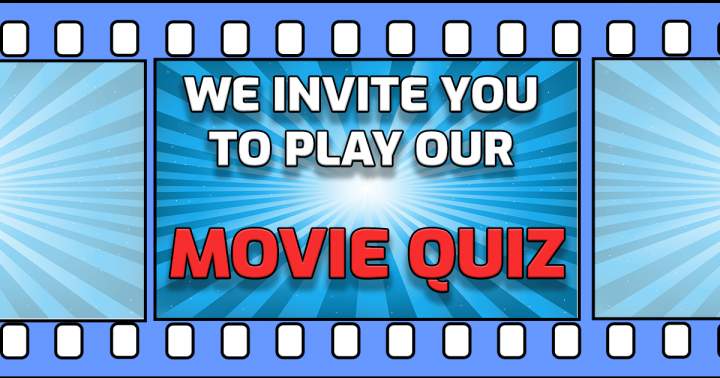 Try out our movie quiz.