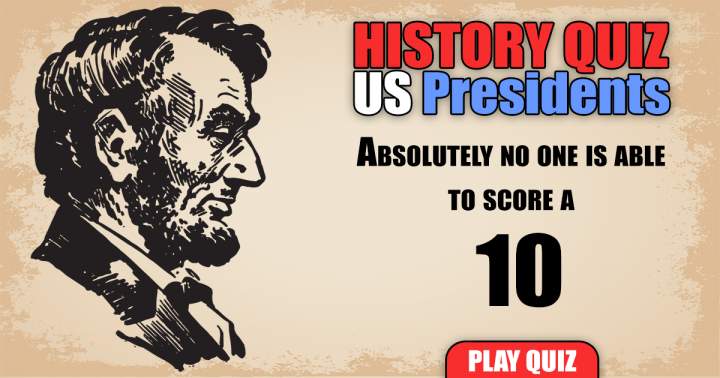 US Presidents History Quiz