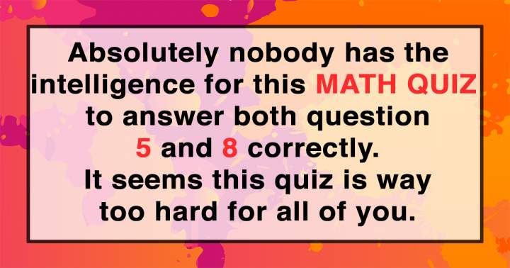 Challenging Math Quiz