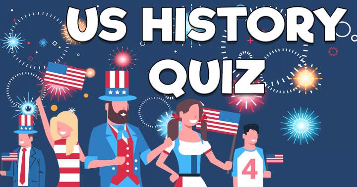 Quiz on United States history