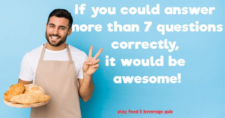 Food Quiz That Seems Impossible