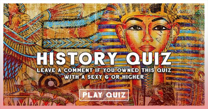 Quiz on historical events.