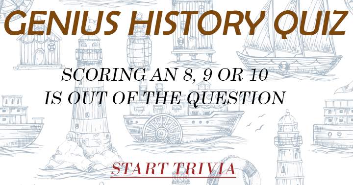 No one passes the history quiz.