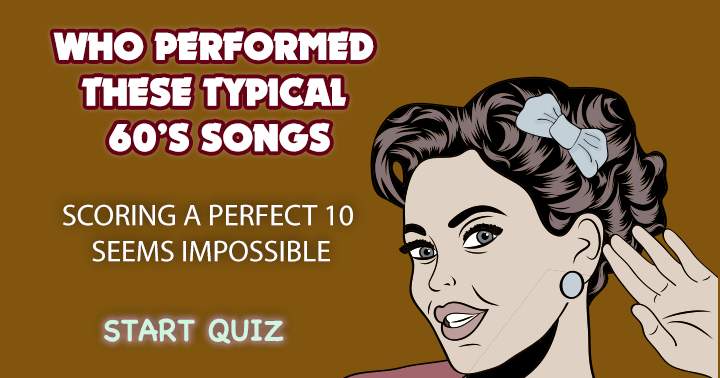 Challenging quiz on songs from the 1960s.