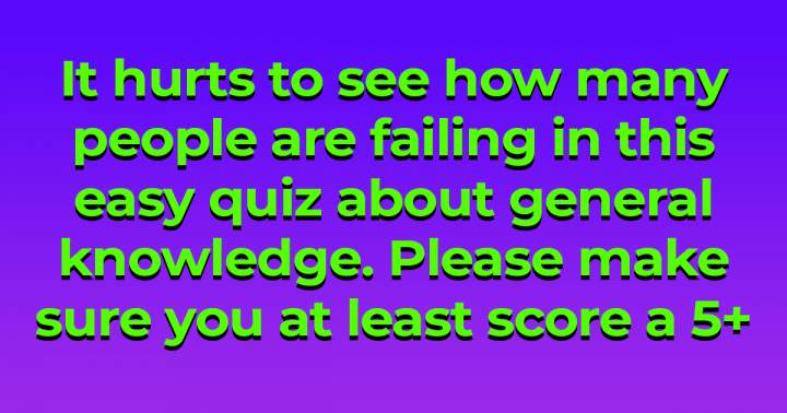 Ensure you score a 5 or higher!