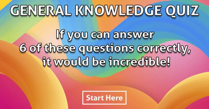 Quiz on General Knowledge