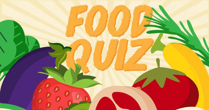 Quiz on Food