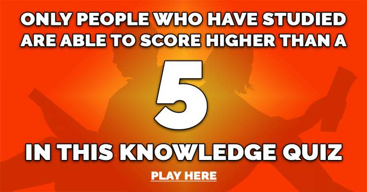 You will not achieve a score higher than 5.