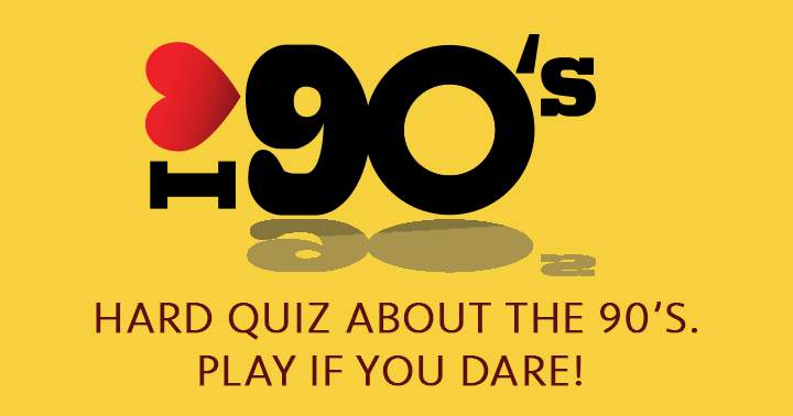 We adored the 90's but were clueless about the answers to these questions!