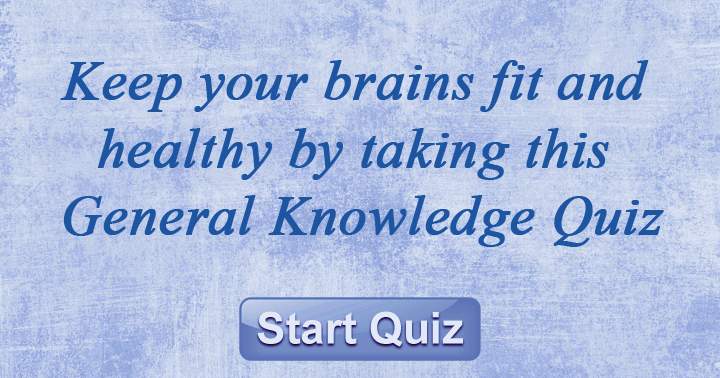 Quiz on General Knowledge