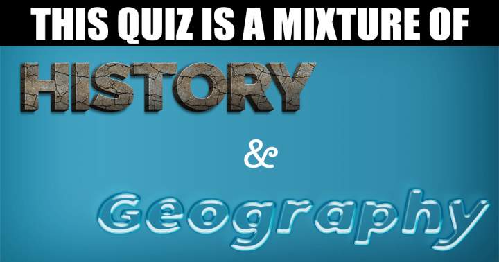 Quiz on History and Geography.