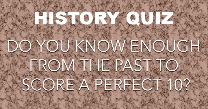 Banner for You will love this quiz if you love history!