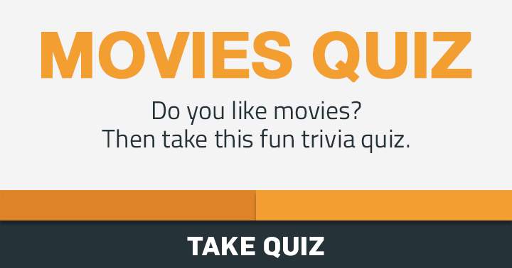 Try out this entertaining Movies trivia quiz!