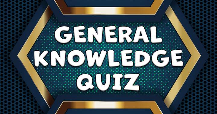 Updated General Knowledge Quiz