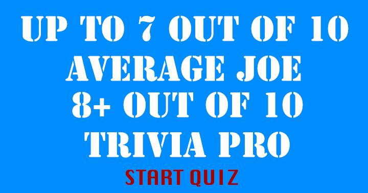 Banner for Only a true trivia expert can achieve a perfect score of 10.