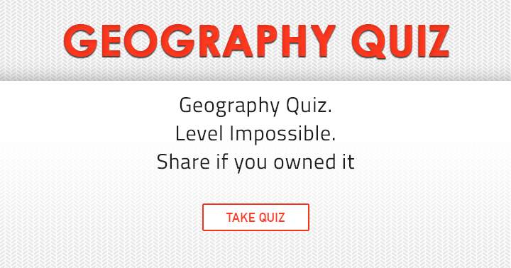 Banner for Impossible Geography Quiz