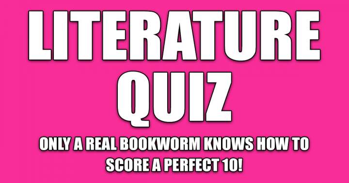 Literature Quiz