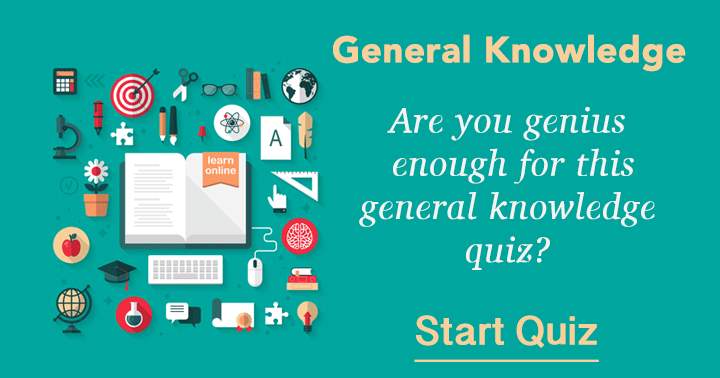 Banner for Are you genius enough for this general knowledge quiz? 