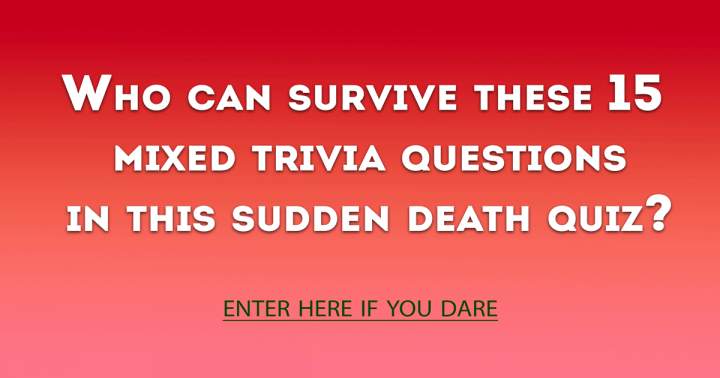 Sudden Death Quiz