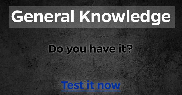 General Knowledge