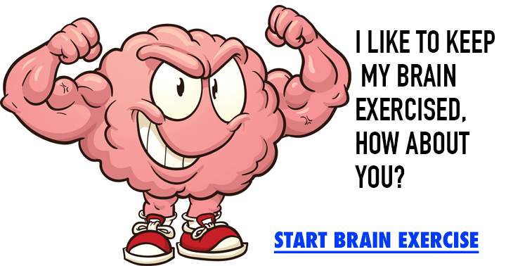 Exercise your brain