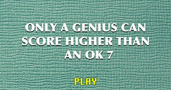 Are you a Genius?